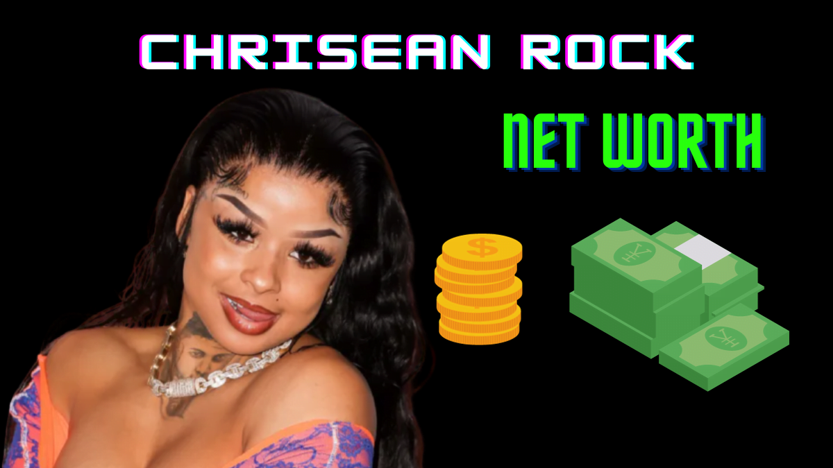 Chrisean Rock net worth